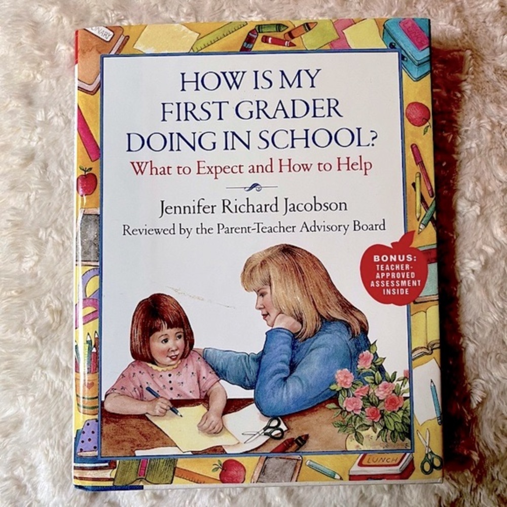 What to Expect and How to Help…HOW IS MY 1st GRADER DOING